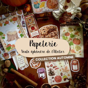 Papeterie d'Automne - Vente éphémère d’Automne